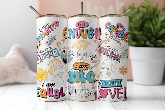 I Am Affirmations 20oz Tumbler